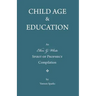 Child Age and Education: A Spirit of Prophecy Compilation