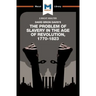 An Analysis of David Brion Davis's the Problem of Slavery in the Age of Revolution, 1770-1823