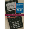 Explorations with Texas Instruments Ti-85