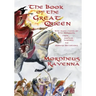 The Book of The Great Queen