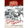 My Dearest Dido: The Holodomor Story