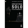 Creating Solo Performance