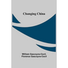 Changing China