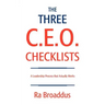 The Three C.E.O. Checklists: A Leadership Process That Actually Works