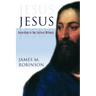 Jesus: According to the Earliest Witness