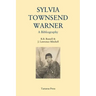 Sylvia Townsend Warner: A Bibliography