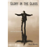 Glory in the Glass