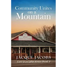 Community Unites on a Mountain