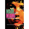 Made in Miami