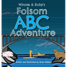 Winnie and Ruby's Folsom ABC Adventure