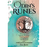 Odin's Runes: Discover the Secrets of Elder Futhark Norse Rune Magic Complete With Folklore, History, and Divination With Guided Layouts for Beginners