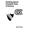 Sholing Sports Football Club: A history