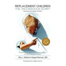 Replacement Children the Unconscious Script