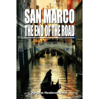 San Marco the End of the Road