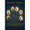 Great American Hoteliers: Pioneers of the Hotel Industry