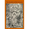 The Wonders of the Universe: What Science Says of God