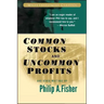 Common Stocks and Uncommon Profits and Other Writings