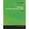 Romance by Gabriel Fauré for Piano and Violin (1883) Op.28