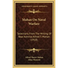 Mahan On Naval Warfare: Selections From The Writing Of Rear Admiral Alfred T. Mahan (1918)