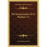 The Interpretation of St. Matthew V2