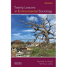 Twenty Lessons in Environmental Sociology