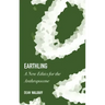 Earthling: A New Ethics for the Anthropocene