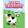 Grazing in the Fields, Cute Cows Coloring Book