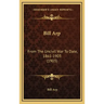 Bill Arp: From the Uncivil War to Date, 1861-1903 (1903)