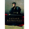 Savage Reprisals: Bleak House, Madame Bovary, Buddenbrooks