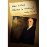Who Killed Warren G. Harding?