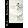 The Russian Ballet