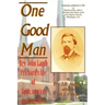 One Good Man: Rev. John Lamb Prichard's life of faith, service and sacrifice