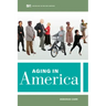 Aging in America: Volume 8