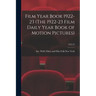 Film Year Book 1922-23 (The 1922-23 Film Daily Year Book of Motion Pictures); 1922-23