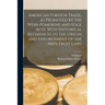 American Foreign Trade, as Promoted by the Webb-Pomerene and Edge Acts, With Historical References to the Origin and Enforcement of the Anti-trust Law