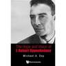 The Hope and Vision of J. Robert Oppenheimer