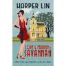 Love and Murder in Savannah