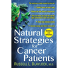 Natural Strategies for Cancer Patients