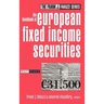 The Handbook of European Fixed Income Securities