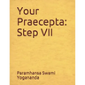 Your Praecepta: Step VII