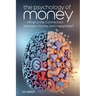 The Psychology of Money: What is the Connection Between Money and Happiness?