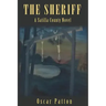 The Sheriff: A Satilla County Novel