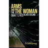 Arms and the Woman: The Shattered Glass Ceiling
