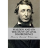 Walden and On The Duty of Civil Disobedience
