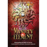 The Mystery Element: Understanding the Habits of Success