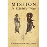 Mission in Christ's Way