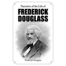 Narrative of the Life of Frederick Douglass