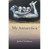 My Antarctica