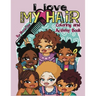 I Love My Hair Activity and Coloring Book