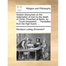 Sixteen Discourses on the Redemption of Man by the Death of Christ. Preached at Berlin, by ... Count Zinzendorf, ... Translated from the High Dutch. .